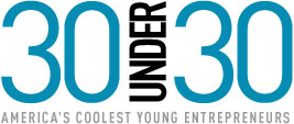 30 Under 30 America's Coolest Young Entrepreneurs