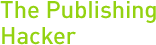 The Publishing Hacker