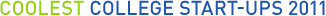 2011 Coolest College Start-ups