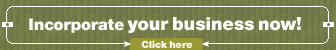 Incorporate Your Business Now!