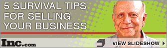 Slideshow: 5 Survival Tips for Selling Your Business