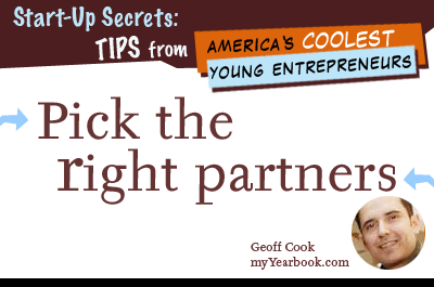 Start-Up Secrets: Tips from America's Coolest Young Entrepreneurs