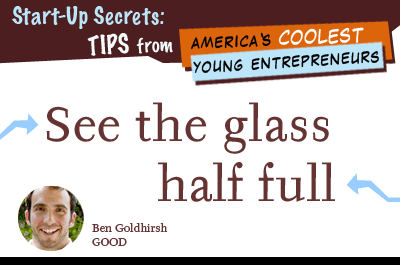 Start-Up Secrets: Tips from America's Coolest Young Entrepreneurs
