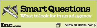 Slideshow: Smart Questions: What To Look for In an Ad Agency