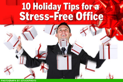 Ten Tips for Strees-Free Holidays