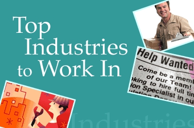 Top Industries to Work In