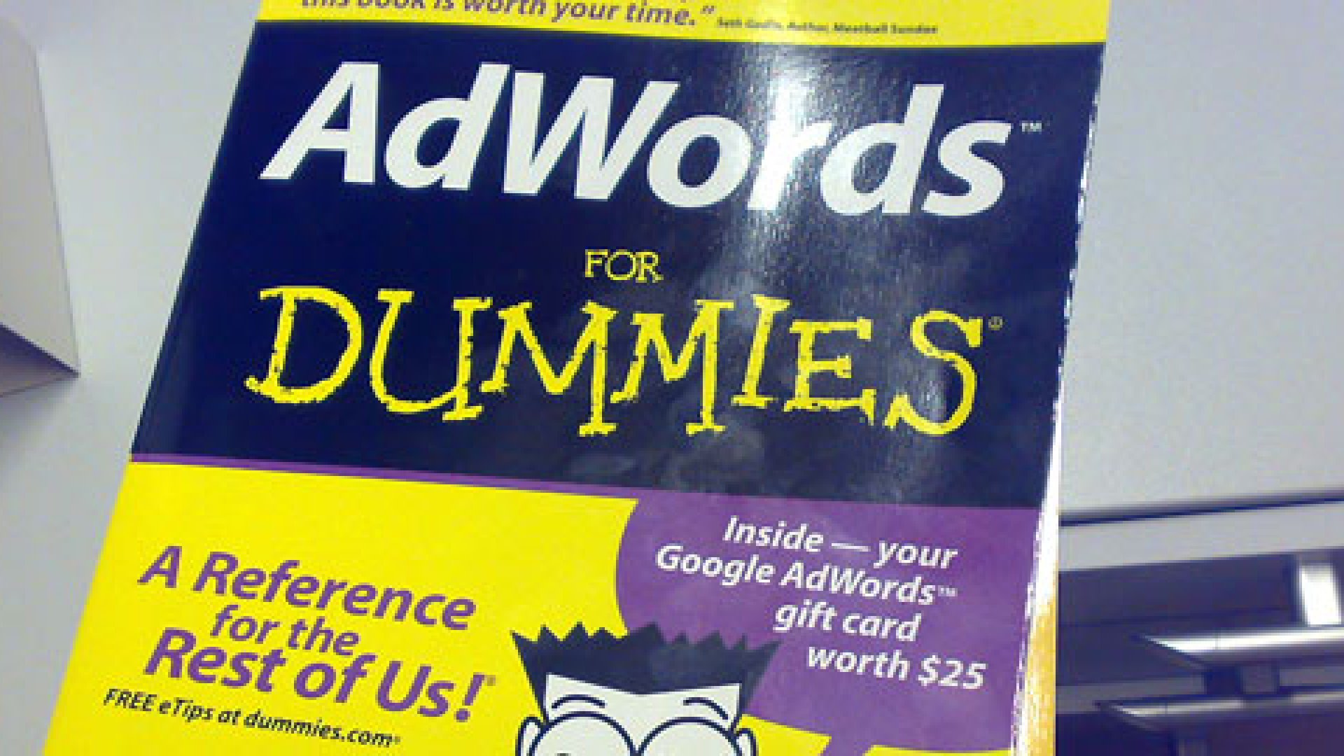 Why Aren't You Using Google AdWords?
